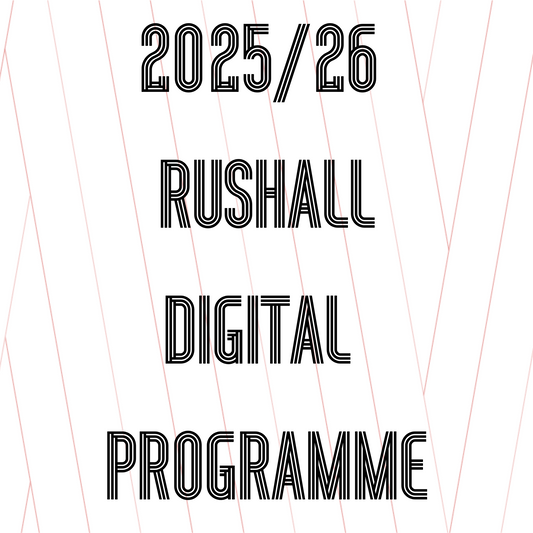 Rushall - Digital Programme