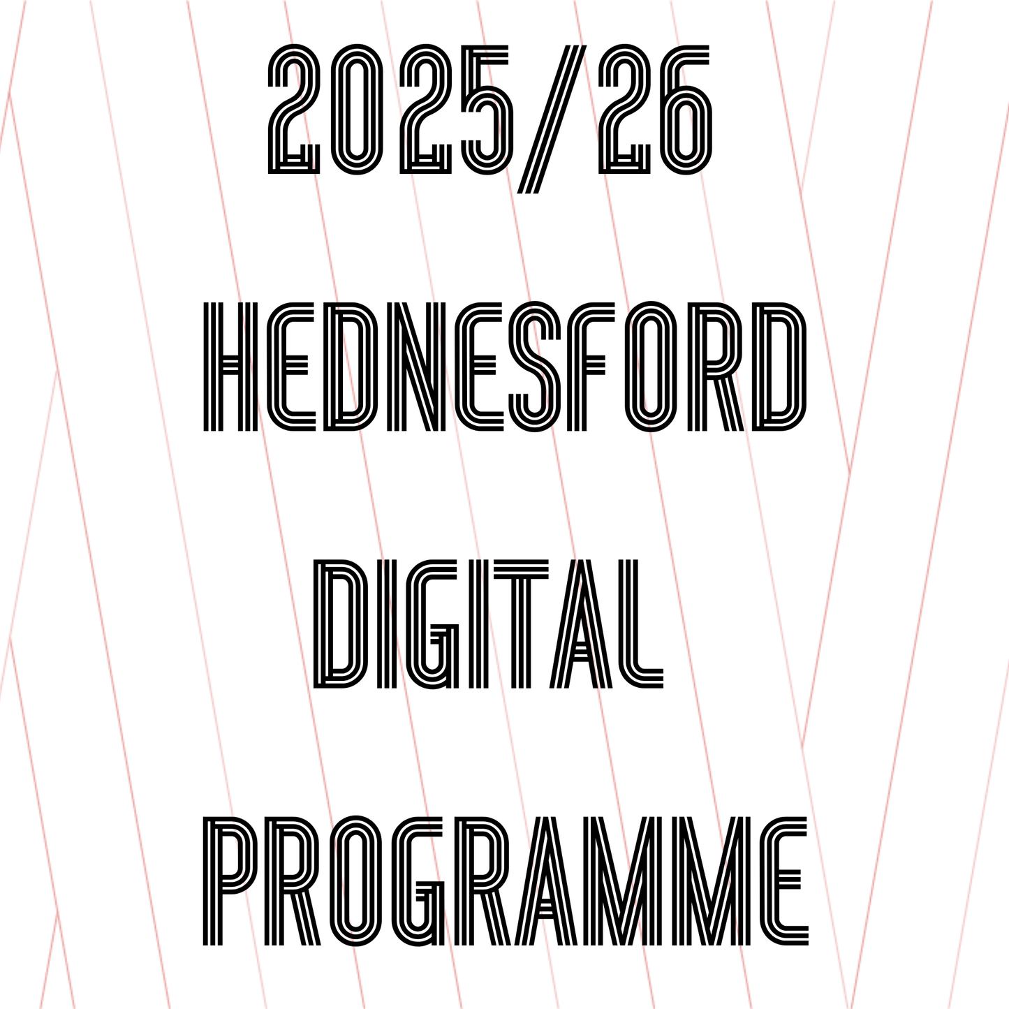 Hednesford Town - Digital Programme