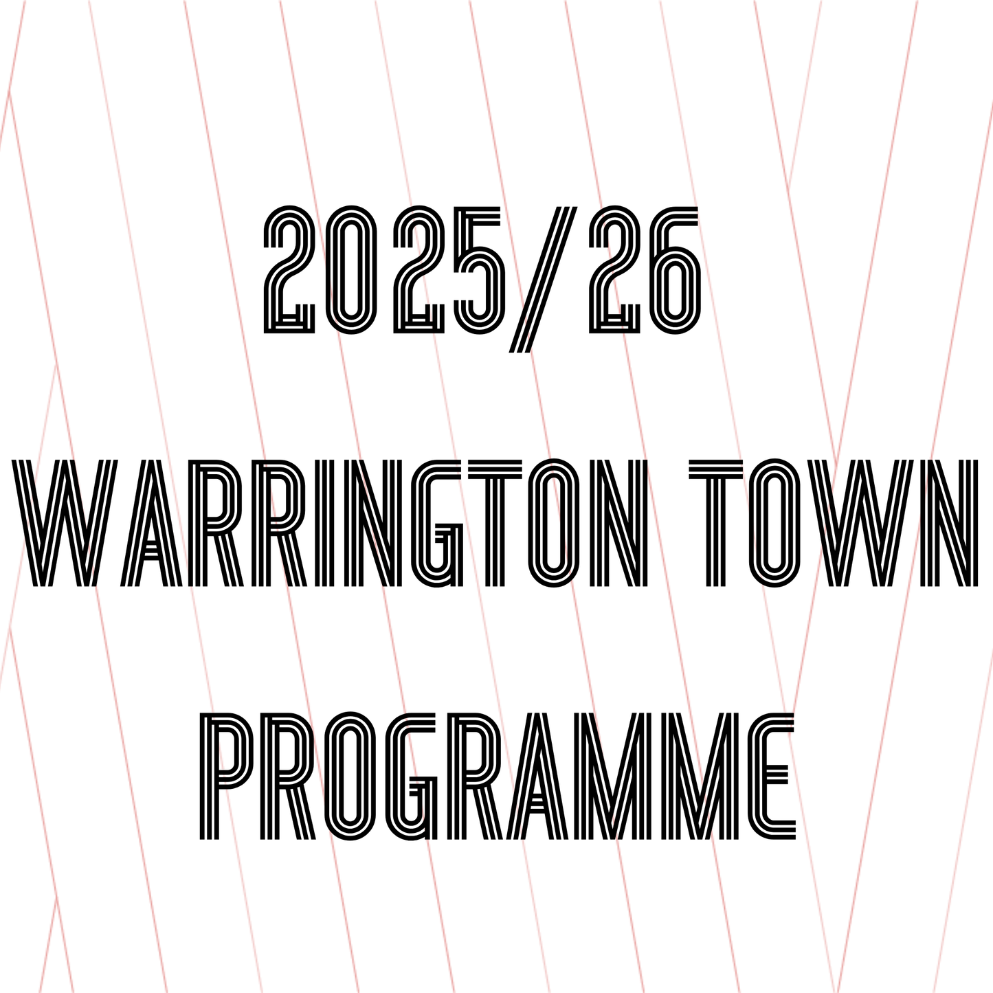 Warrington Town - Physical Programme
