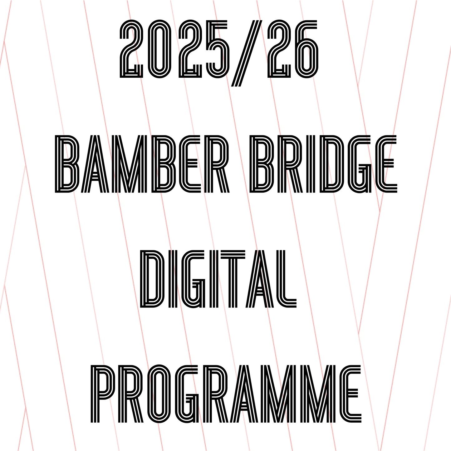 Bamber Bridge (FA Trophy) - Digital Programme