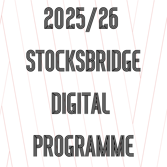 Stocksbridge Park Steels - Digital Programme