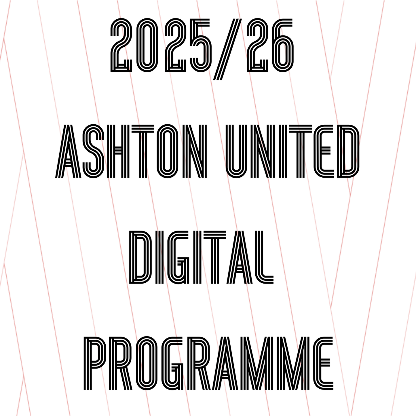 Ashton United - Digital Programme