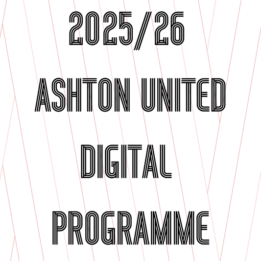 Ashton United - Digital Programme