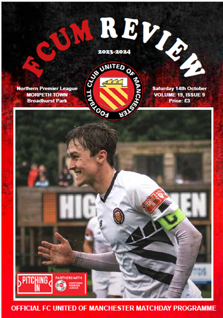 FC UNITED OF MANCHESTER V MORPETH TOWN -  Match Programme (Physical Copy) 14th October 2023